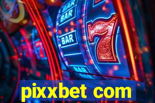 pixxbet com